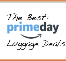 Best Luggage Deals on Amazon Prime Day